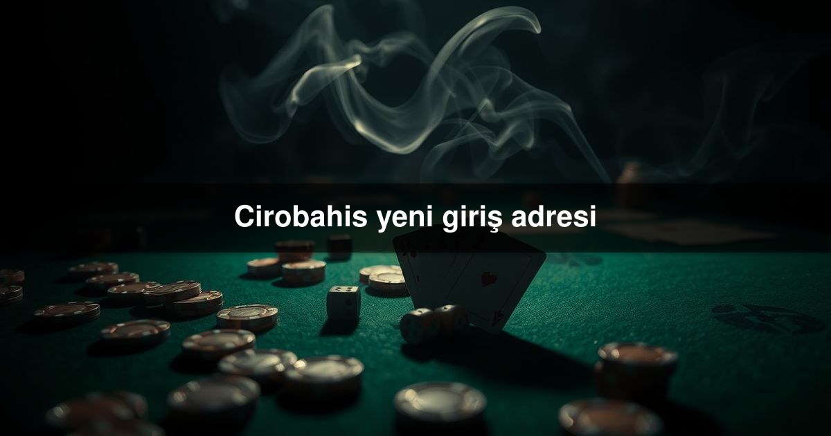 Cirobahis yeni