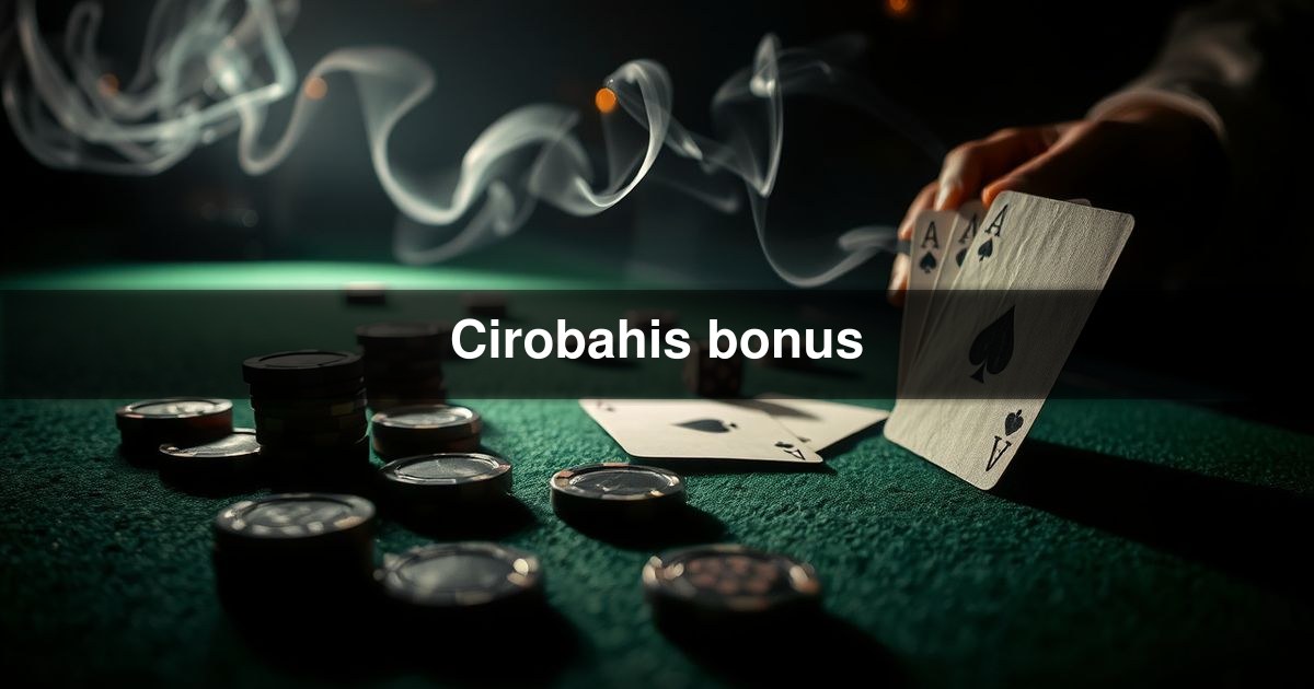 Cirobahis bonus